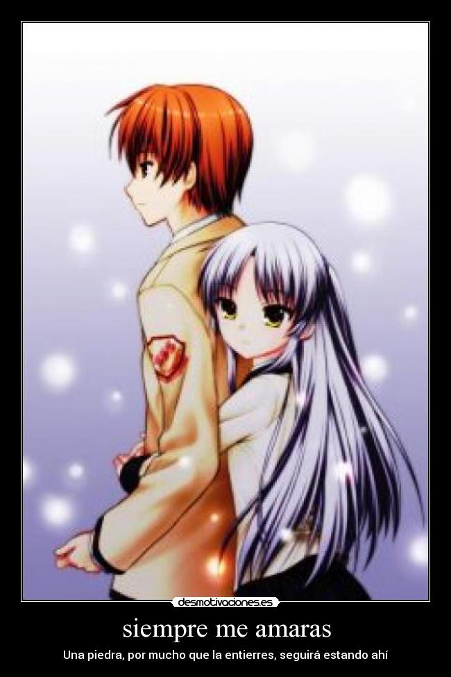 siempre me amaras -