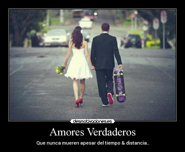 Amores Verdaderos -