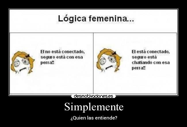 Simplemente - ¿Quien las entiende?