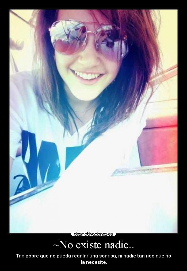 ~No existe nadie.. -