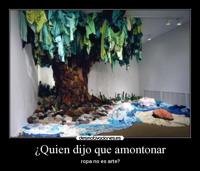 ¿Quien dijo que amontonar - 