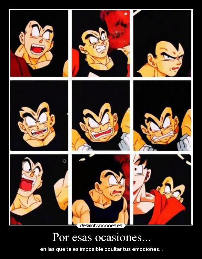 Por esas ocasiones... -