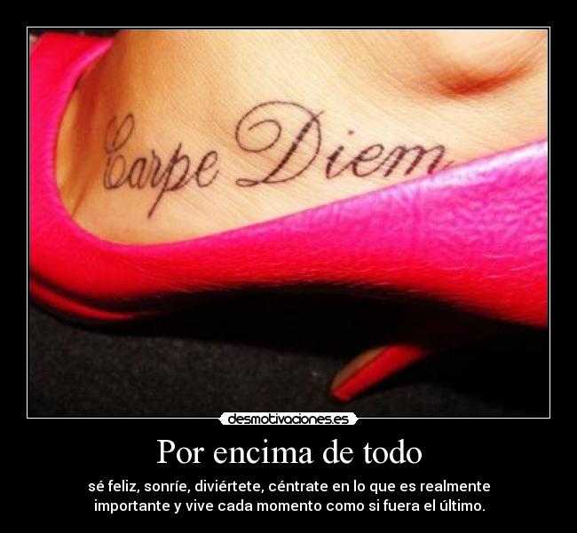 Por encima de todo -