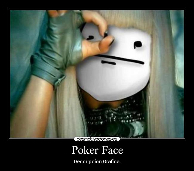 Poker Face - 