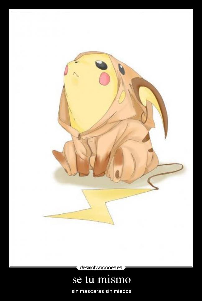 se tu mismo -
