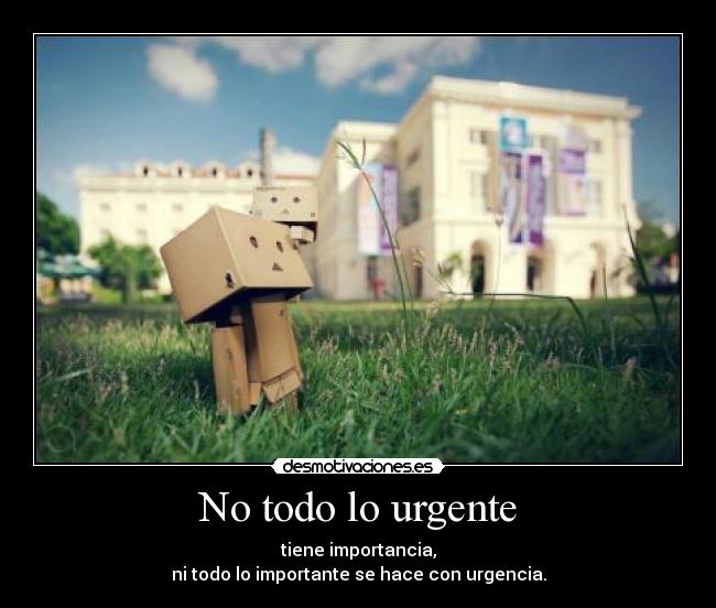 No todo lo urgente - 