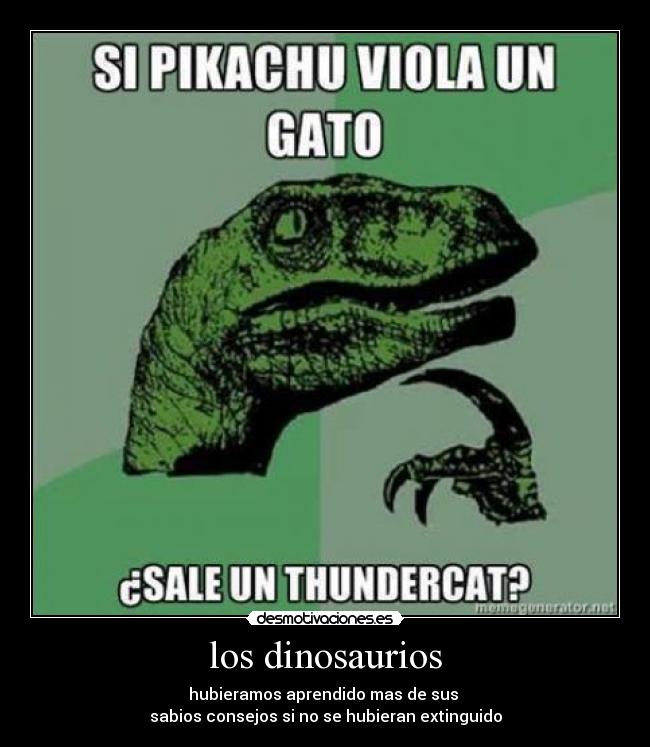 los dinosaurios -