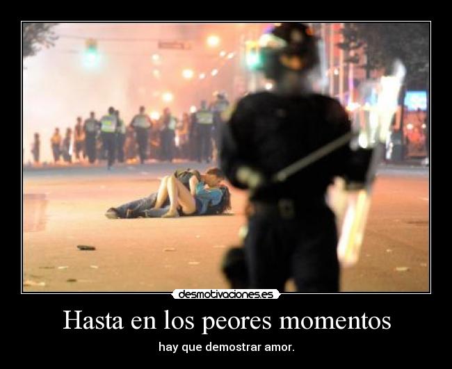 Hasta en los peores momentos - 