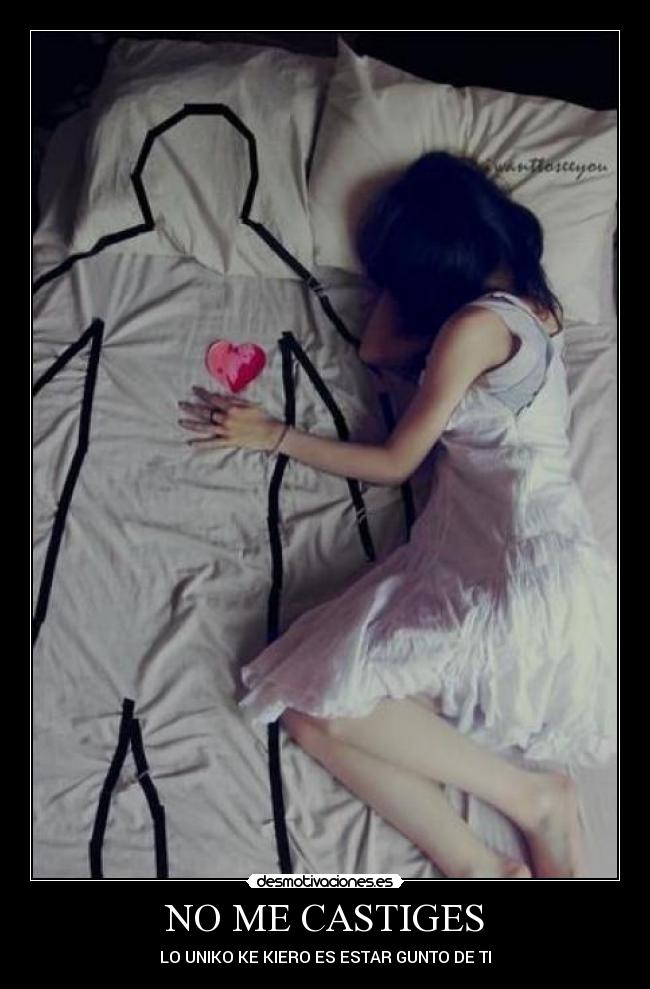 NO ME CASTIGES -