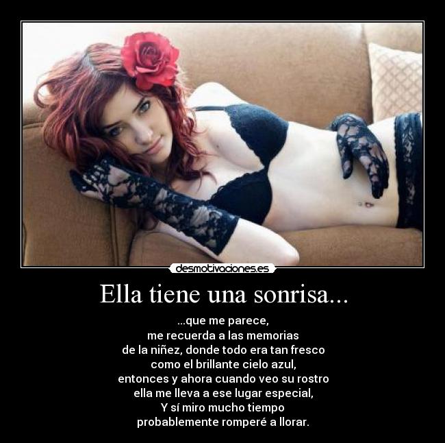 Ella tiene una sonrisa... -