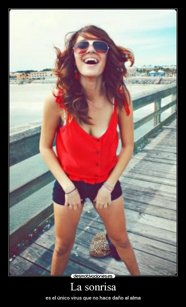 La sonrisa - es el único virus que no hace daño al alma