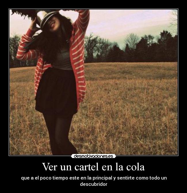 Ver un cartel en la cola - 