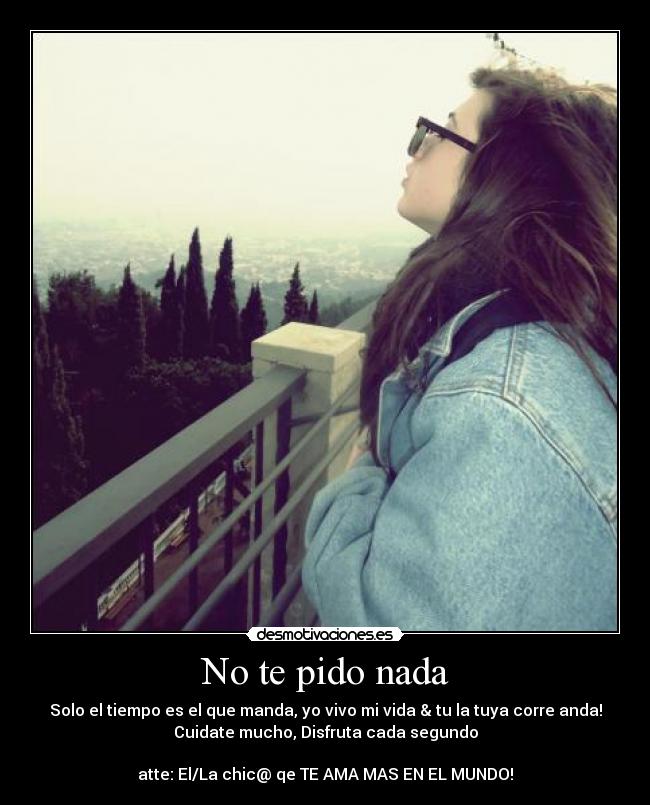 No te pido nada -