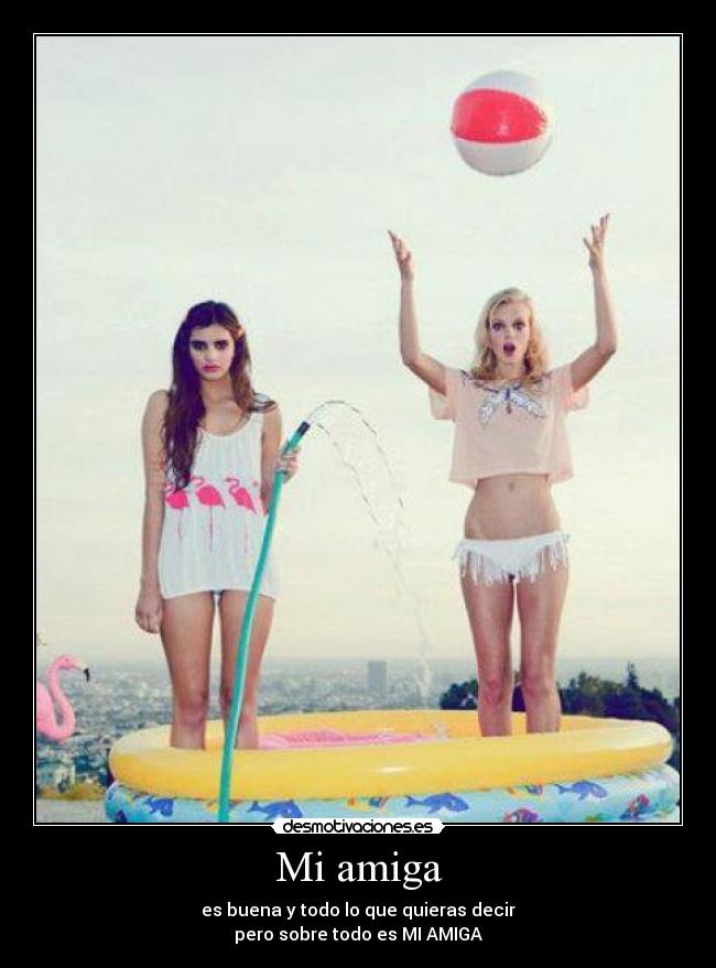 Mi amiga - 