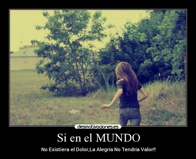 carteles mundo love you desmotivaciones