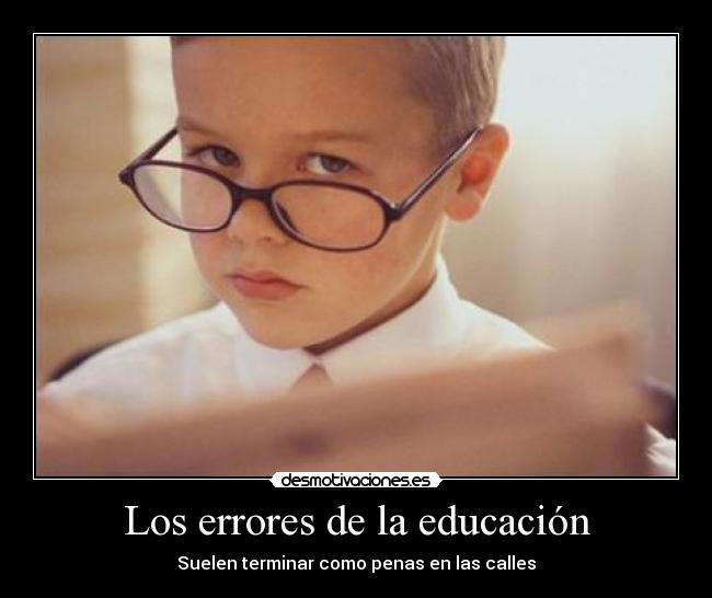 Los errores de la educación - 