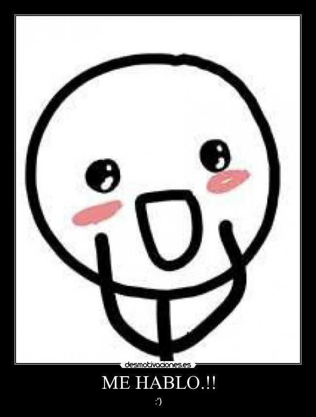 ME HABLO.!! -