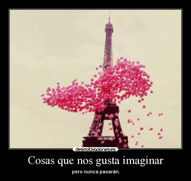 carteles tower eiffel desmotivaciones