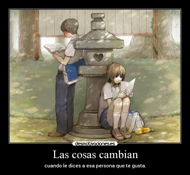 Las cosas cambian -