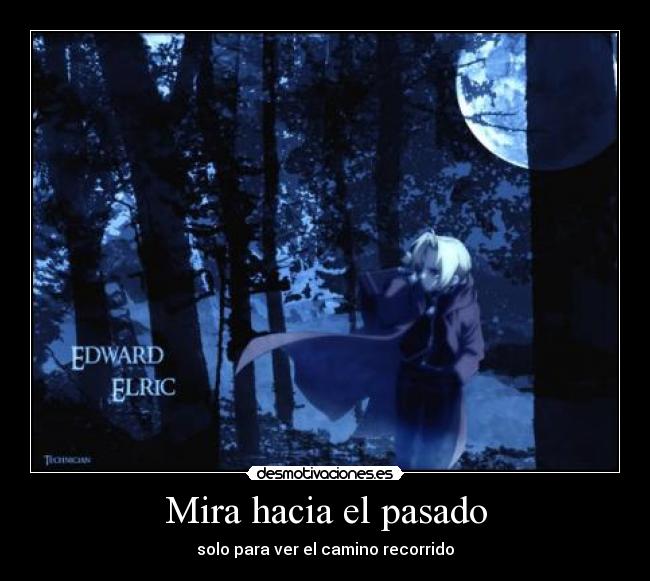 Mira hacia el pasado - 