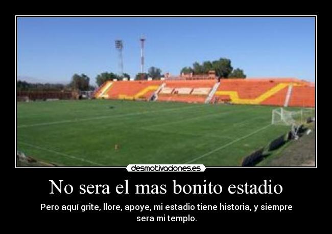 No sera el mas bonito estadio -