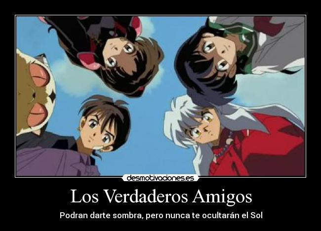 Los Verdaderos Amigos -