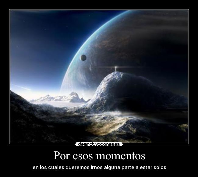 Por esos momentos - 