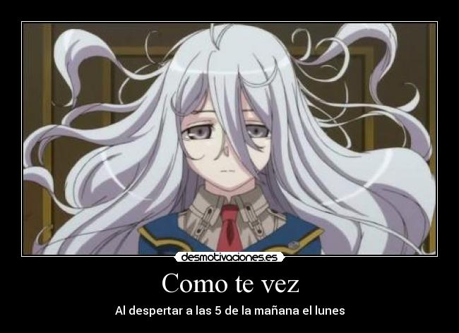 Como te vez - Al despertar a las 5 de la mañana el lunes