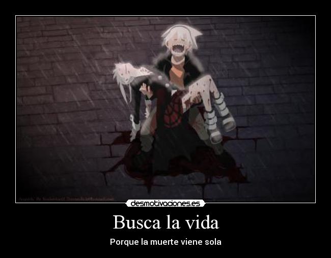 carteles vida soul eater muerte vida maka desmotivaciones