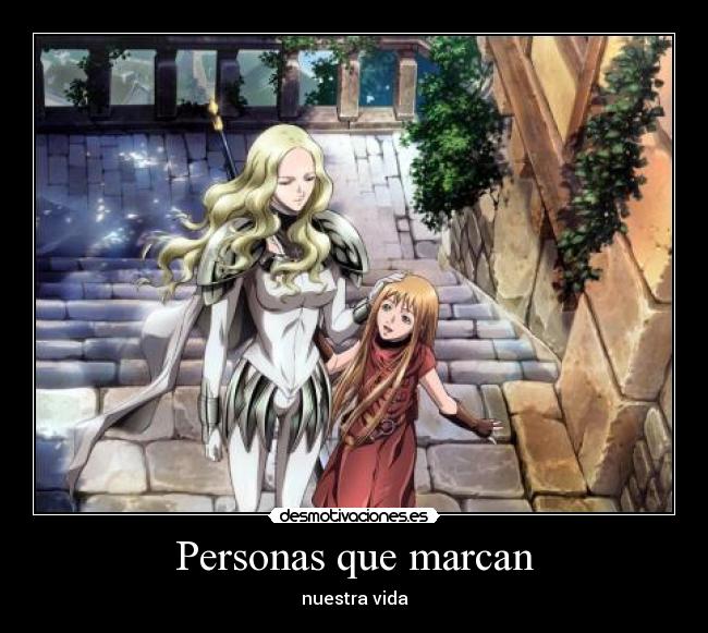 Personas que marcan - nuestra vida