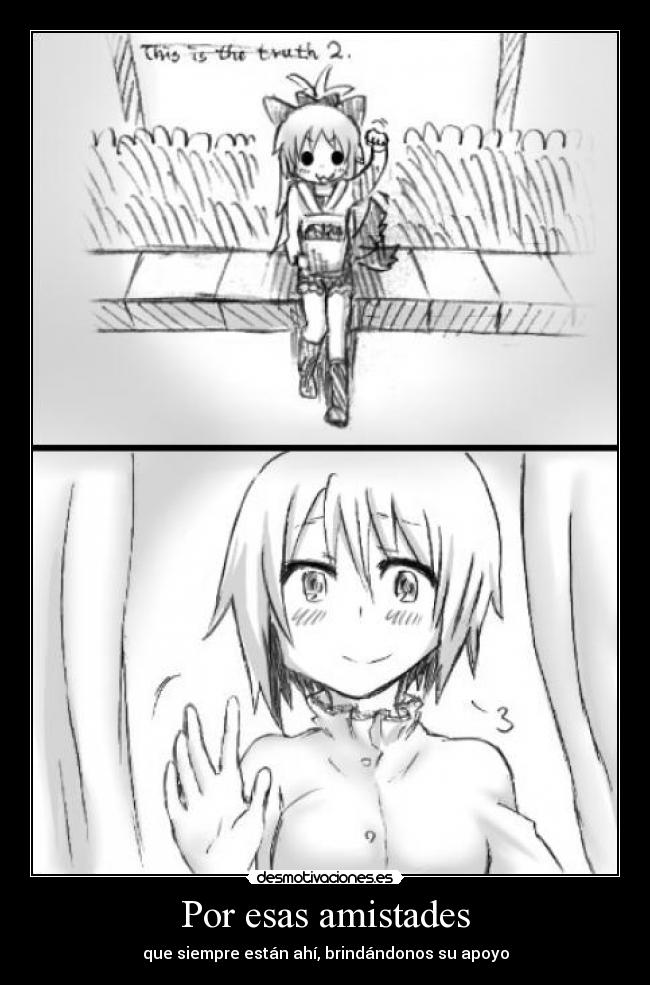 Por esas amistades -