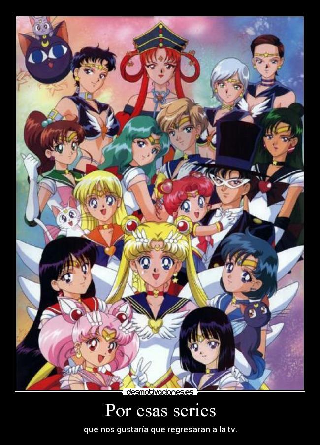 Por esas series - que nos gustaría que regresaran a la tv.