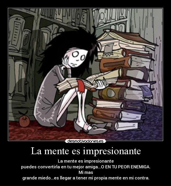 La mente es impresionante -