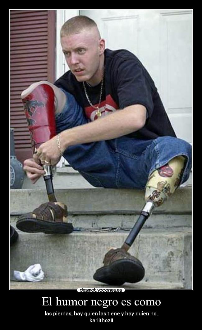 El humor negro es como - 