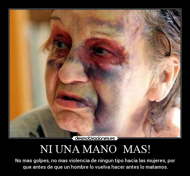 NI UNA MANO MAS! -