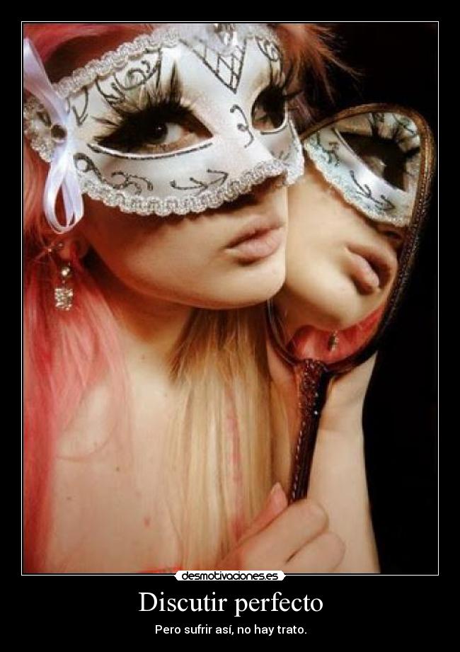 Discutir perfecto - 