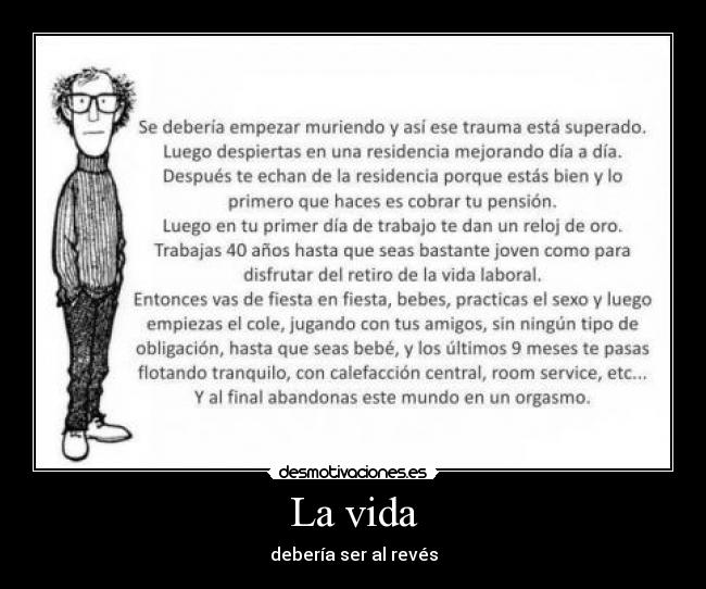 La vida -