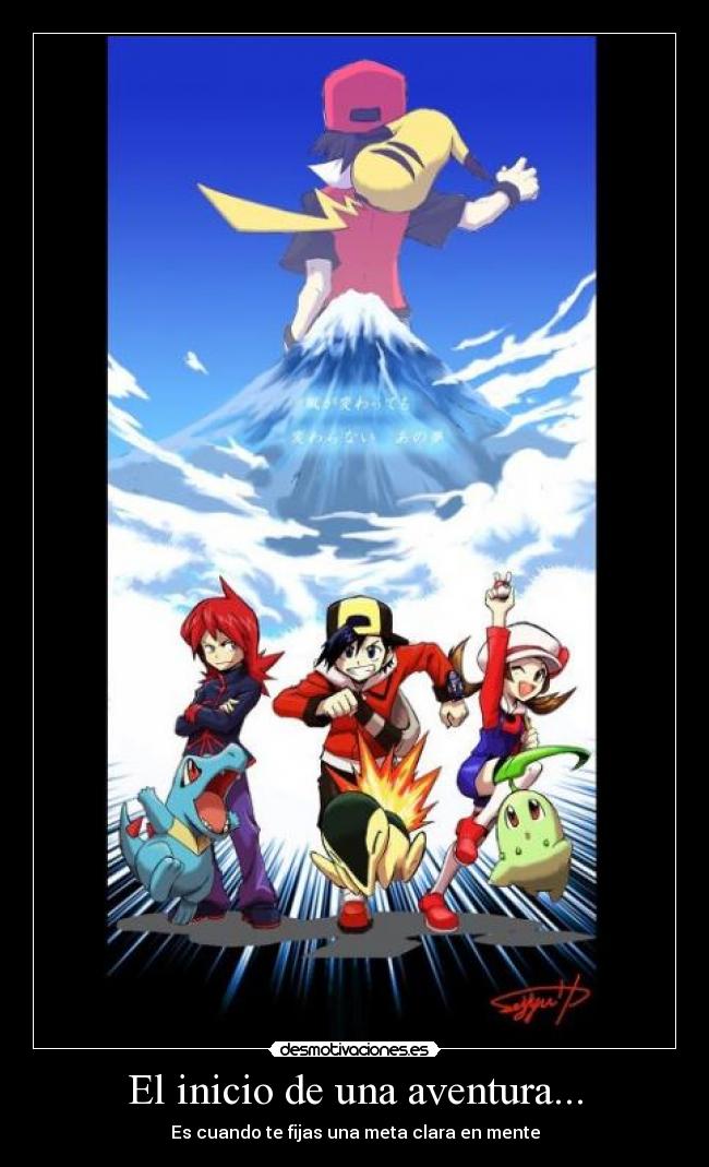 El inicio de una aventura... - Es cuando te fijas una meta clara en mente