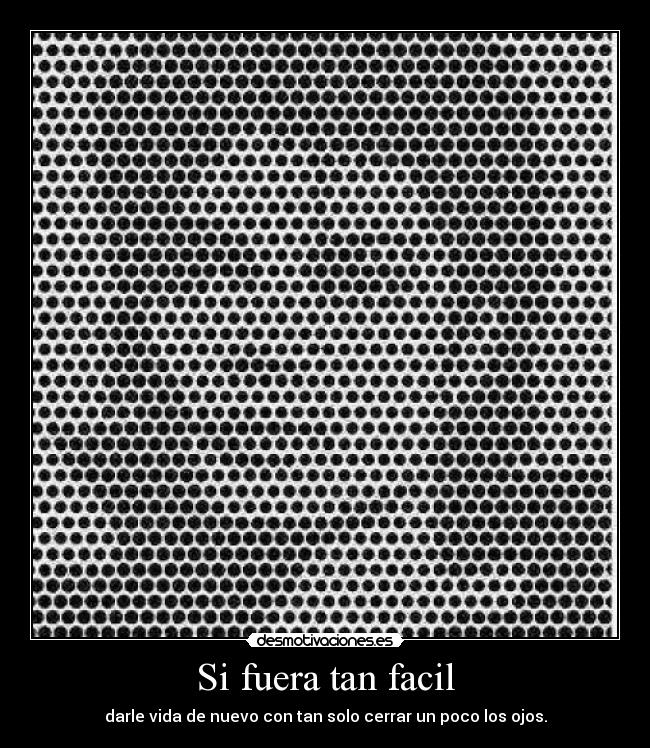 Si fuera tan facil - 