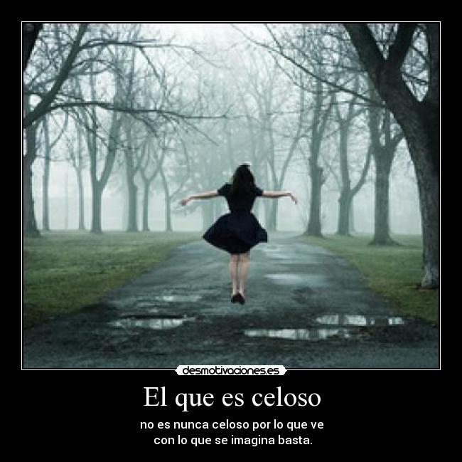 carteles que celoso desmotivaciones