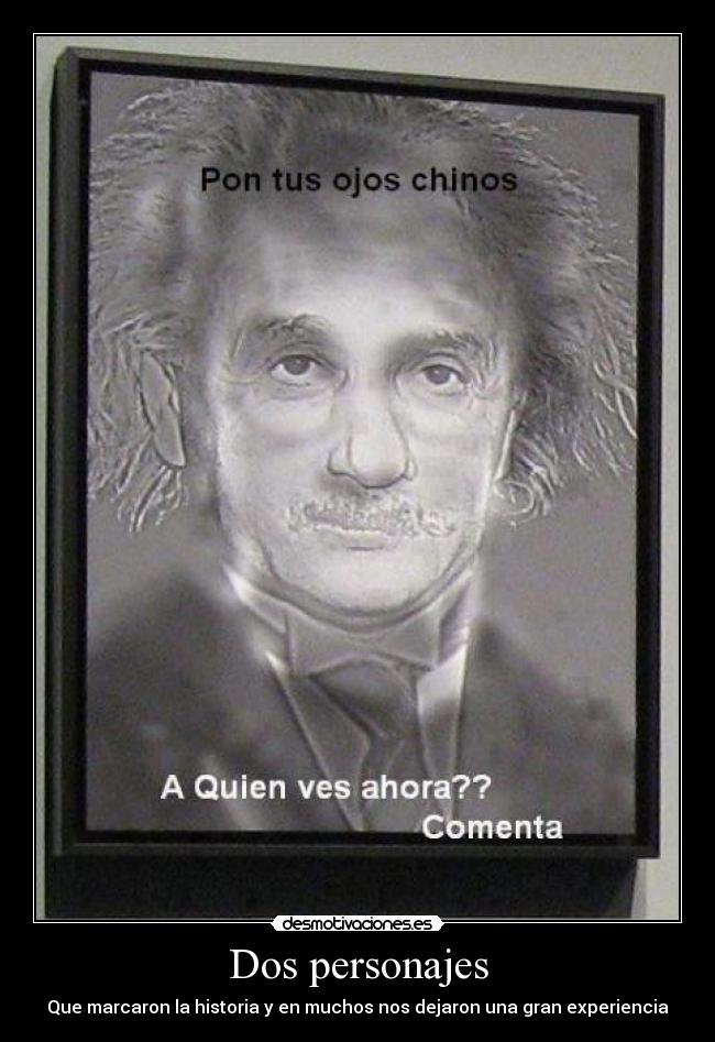 Dos personajes - Que marcaron la historia y en muchos nos dejaron una gran experiencia