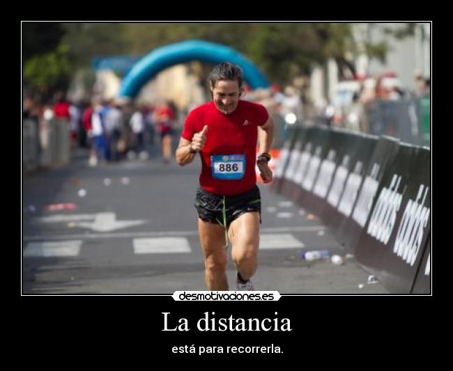 carteles distancia distancia esta para recorrerla desmotivaciones