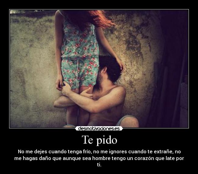 Te pido -