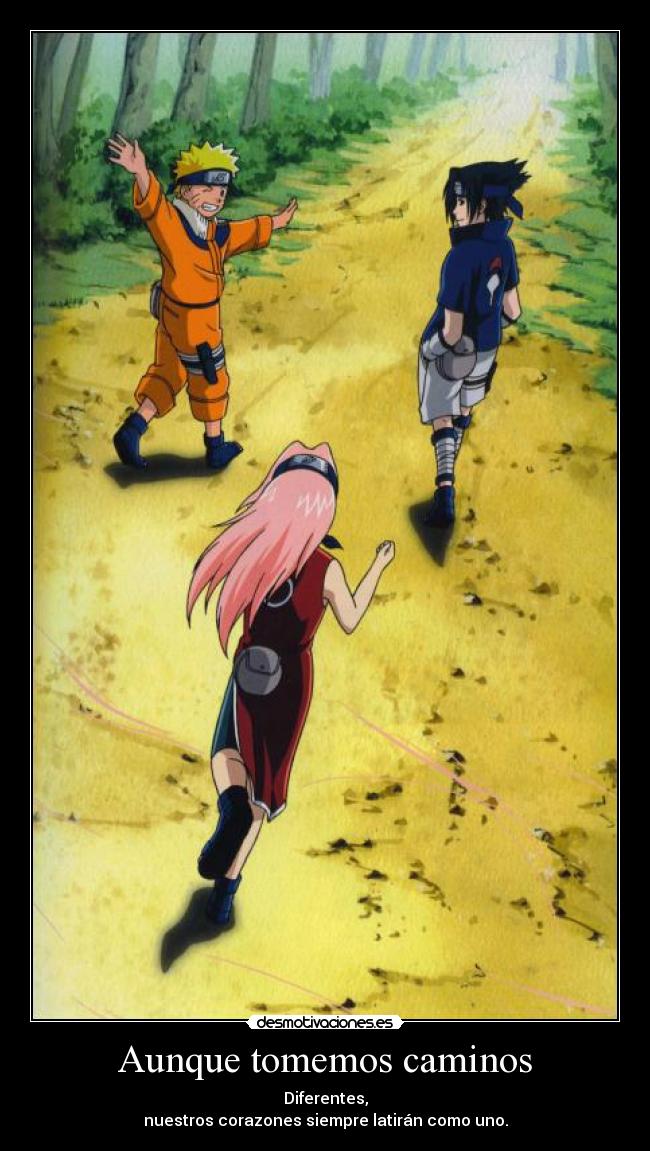Aunque tomemos caminos -