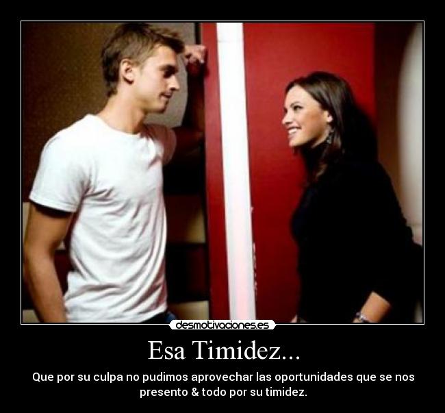 Esa Timidez... -