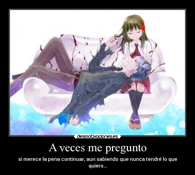 A veces me pregunto - 
