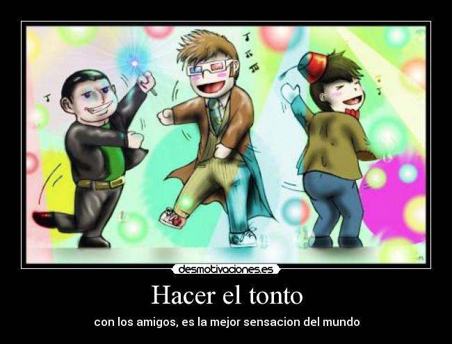 Hacer el tonto - 