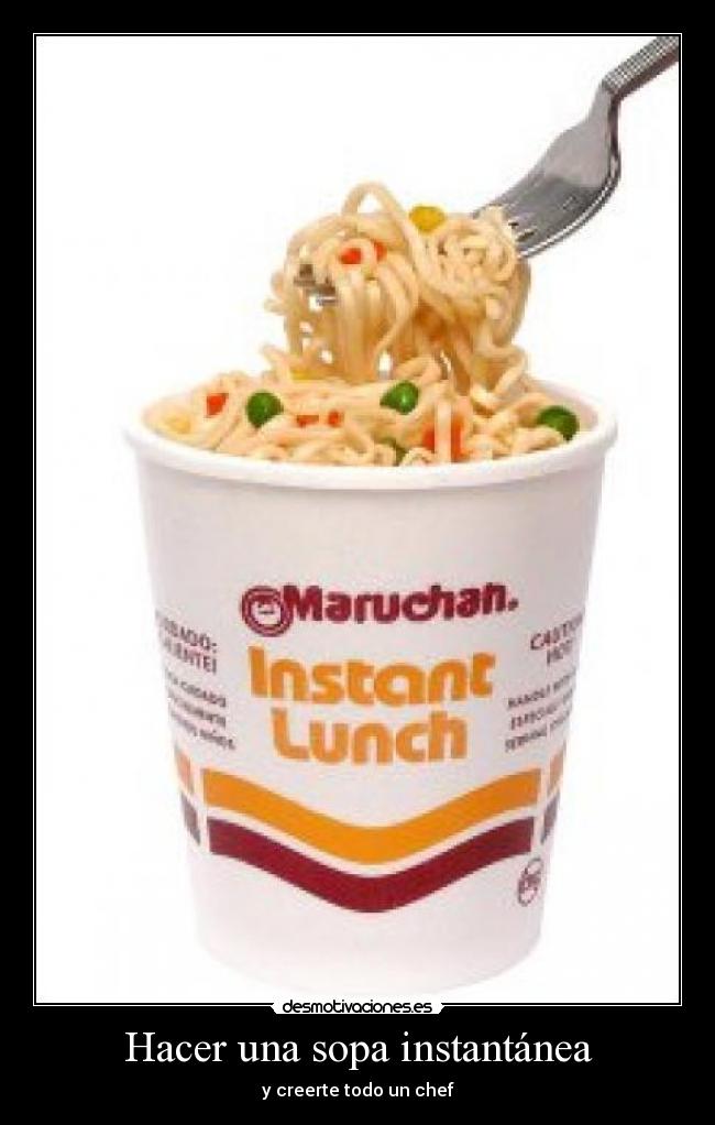 Hacer una sopa instantánea - y creerte todo un chef