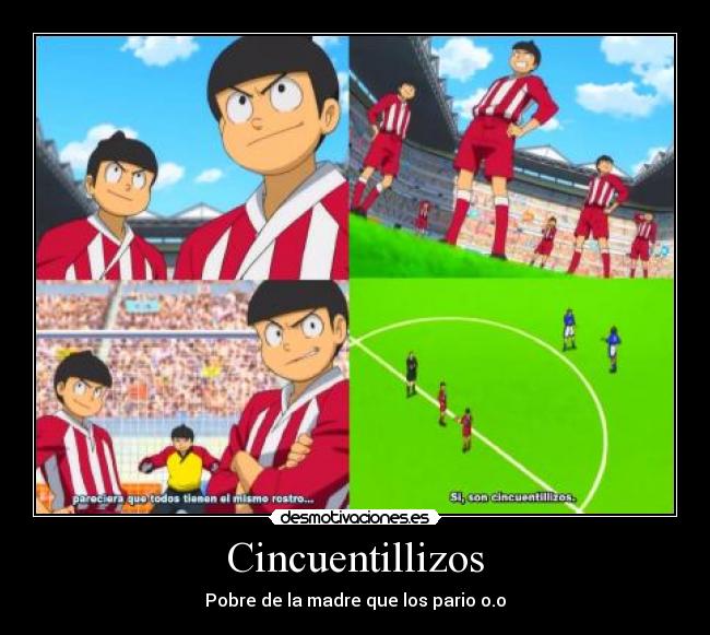 Cincuentillizos - Pobre de la madre que los pario o.o