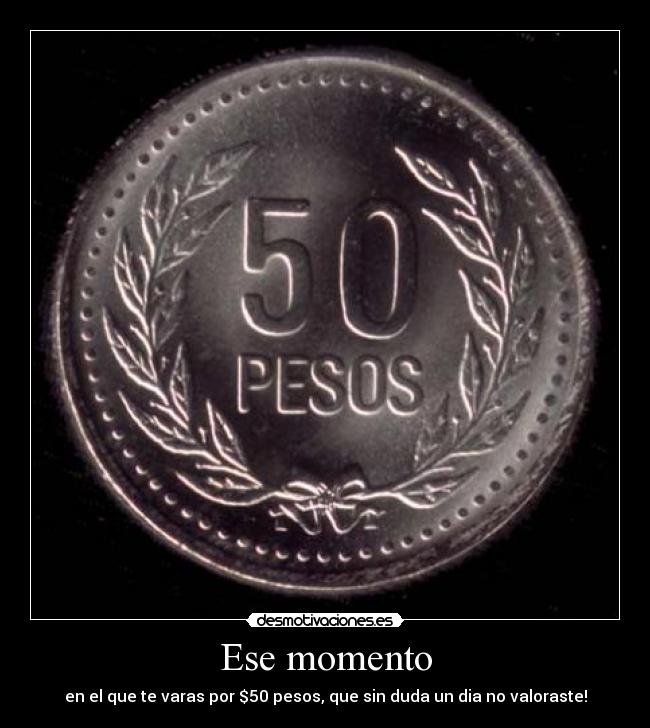 Ese momento -